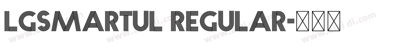 lgsmartul regular字体转换